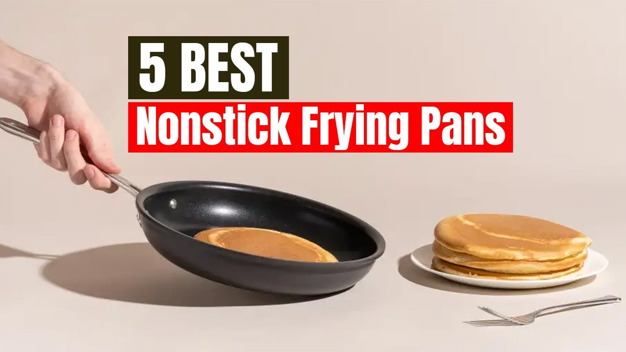 Best Nonstick Frying Pan of 2025