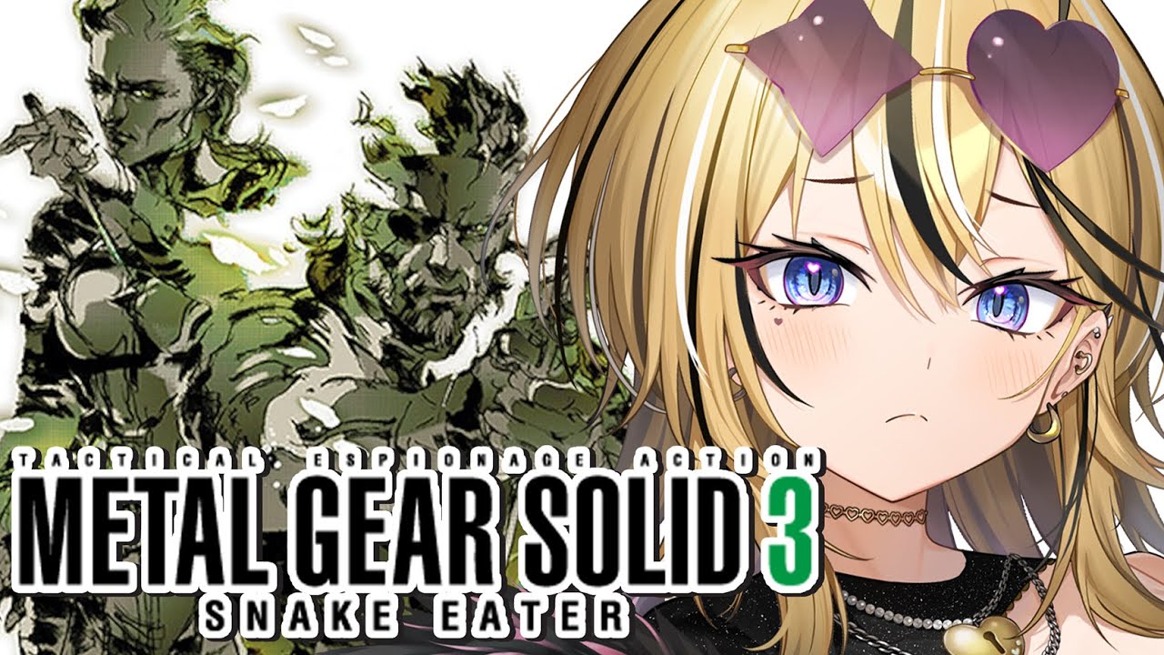 【 MGS3 / メタルギアソリッド3 】ギャルがMETAL GEAR SOLID3をやるぞ！！ザ・ボスどうして！！！！！ソコロフ救出しにいくぞ！！！【 成海ミャオ / #ミクスト 】