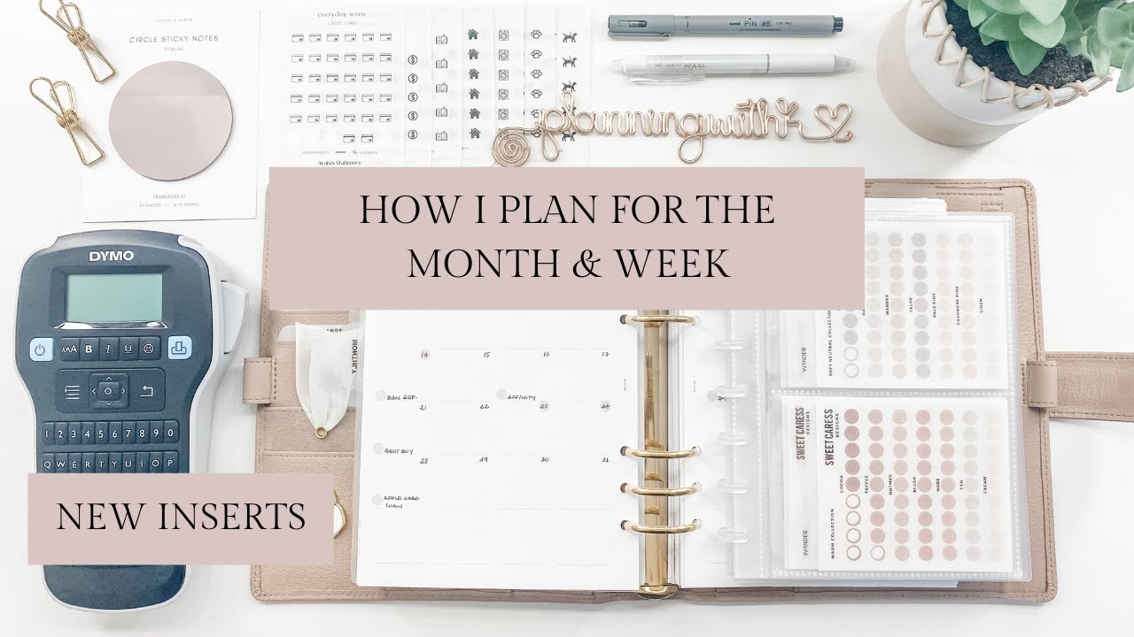 How I Plan for the Month & Week | New Inserts | Minimalist