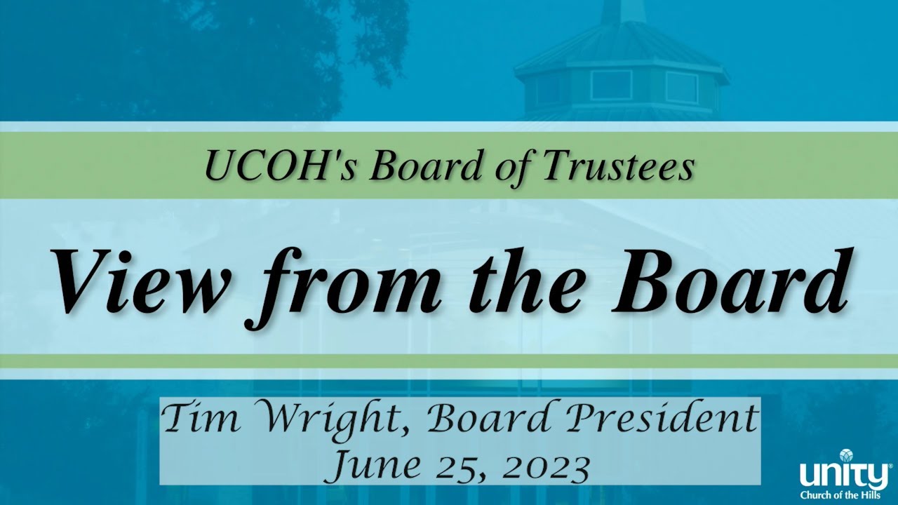 UCOH View from the Board - June 25, 2023 - Tim Wright
