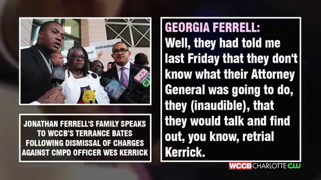 Jonathan Ferrell's Family Speaks To WCCB Following Dismissal Of Charges Against Officer Kerrick