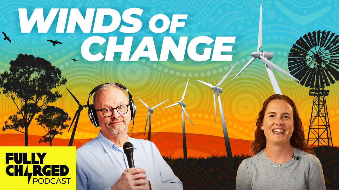 The Inevitability of a 100% Renewable Energy Supply with Rosie Barnes | The Fully Charged Podcast