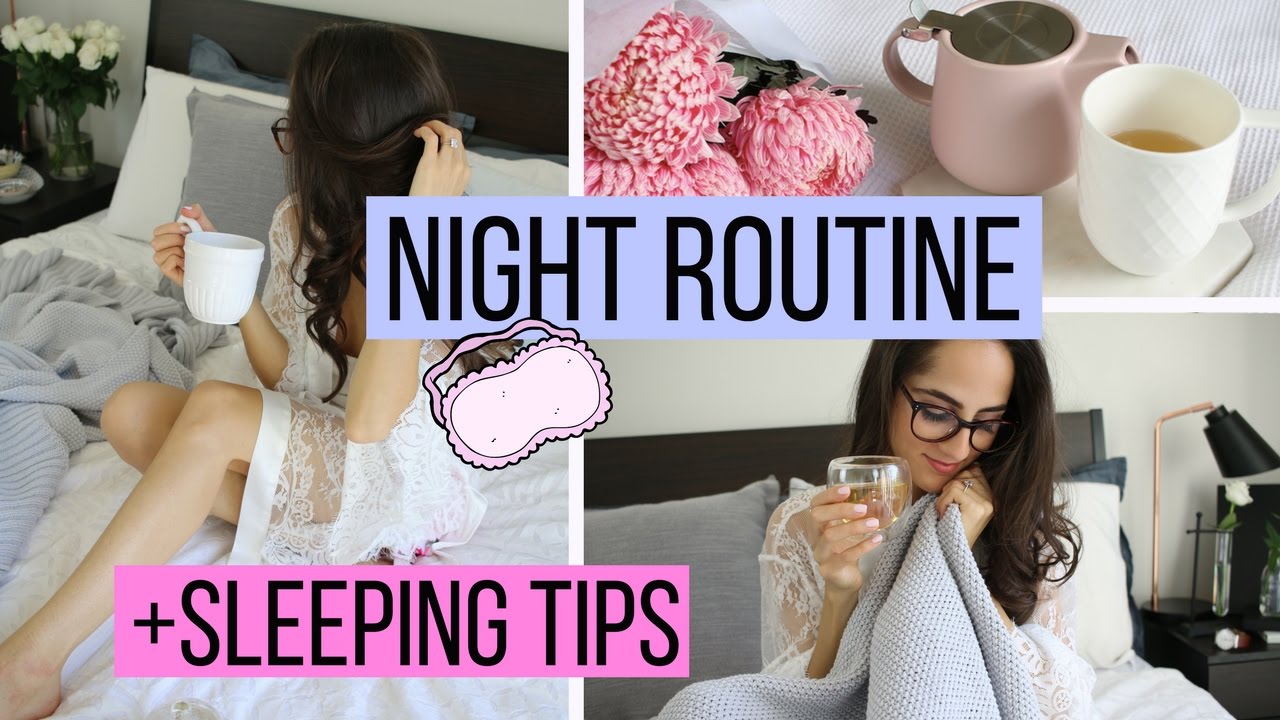NIGHT ROUTINE + Tips To Help You Sleep!