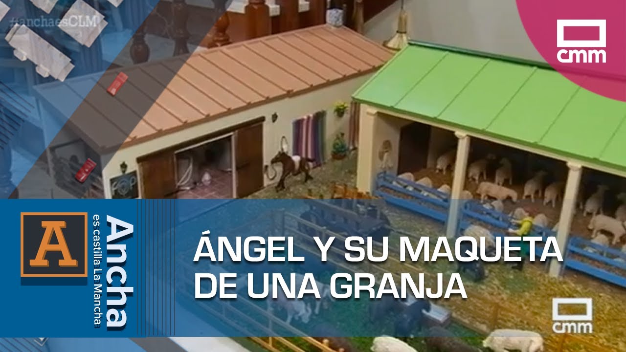 Ángel y su maqueta de una granja | Ancha es Castilla-La Mancha