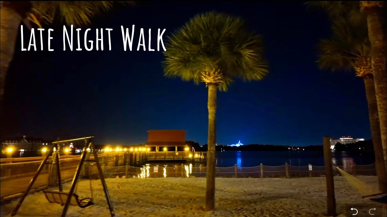 Late Night Disney Walk — Calm Resort & Lagoon Views ✨