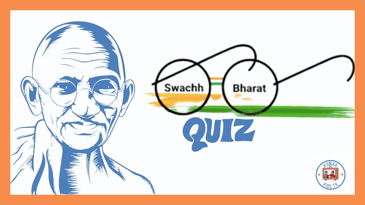 Swachh Bharat Abhiyan 2023 / 2nd October Special Quiz