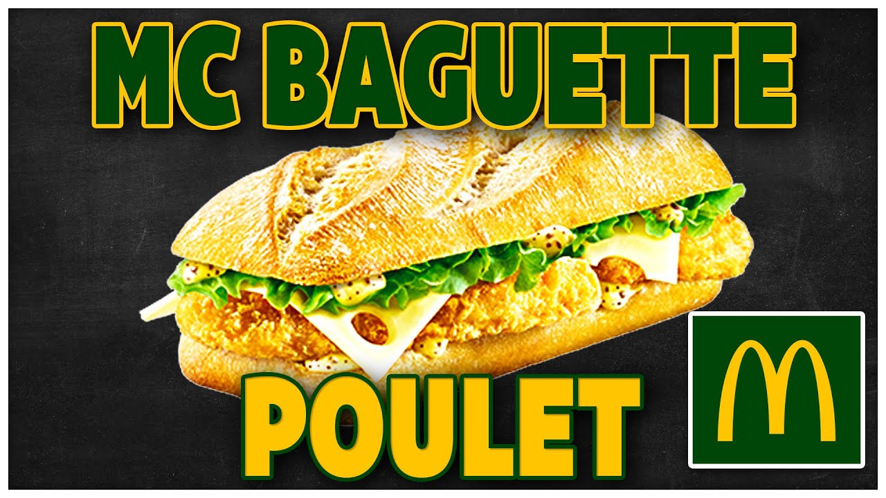 MCBAGUETTE POULET, LE PIRE SANDWICH MCDO ? - AU RESTO #4