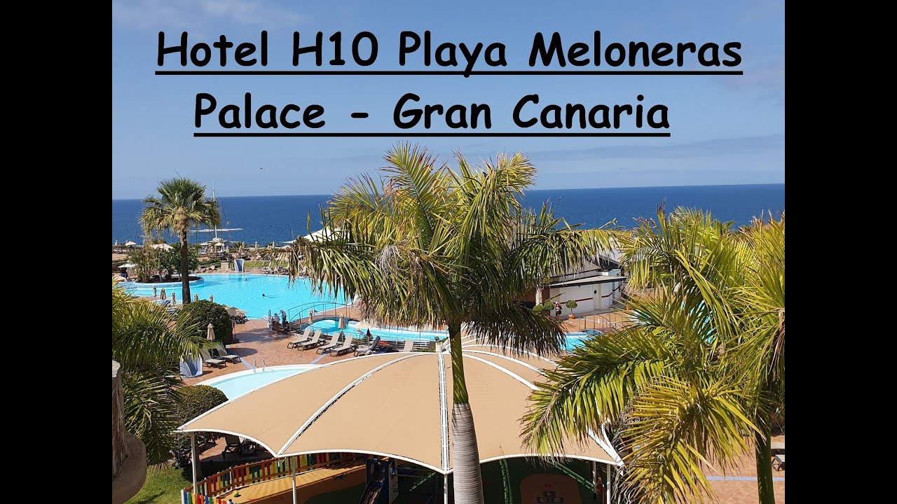Hotel H10 Playa Meloneras Palace - Gran Canaria - Double Room Sea View - All Inclusive