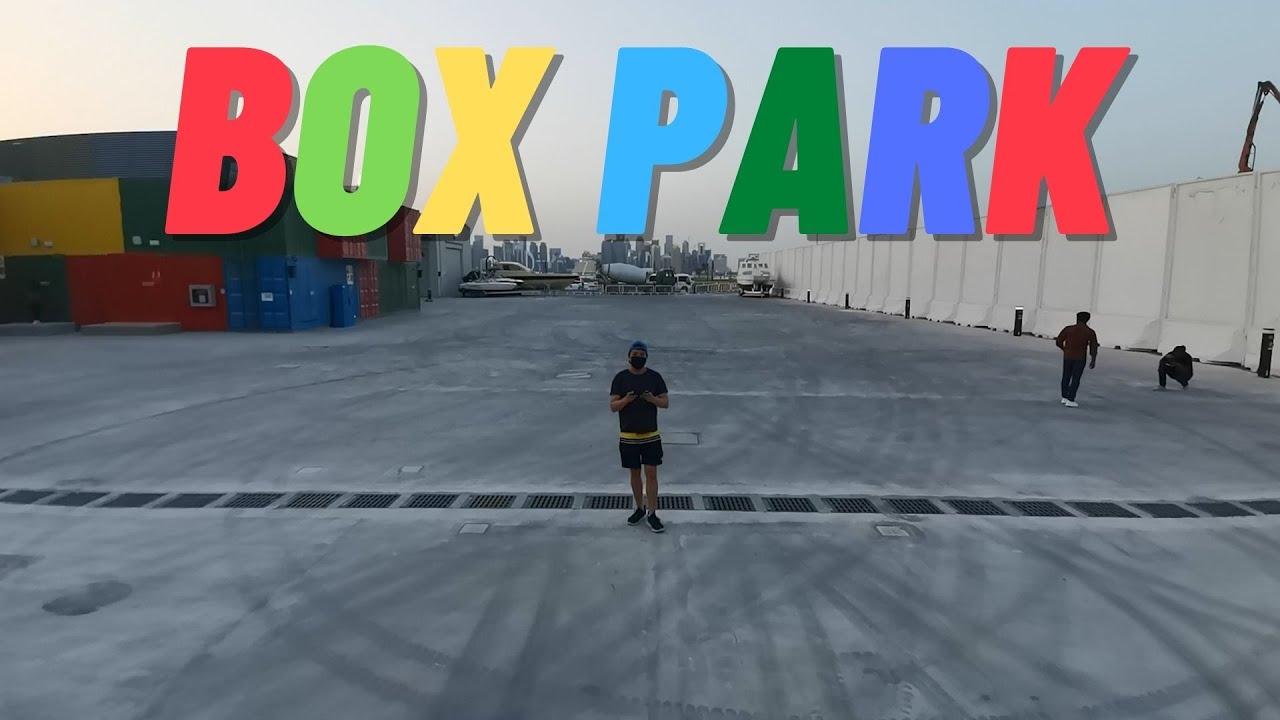 BOX PARK | DOHA QATAR | DAY WALK | CINEMATIC