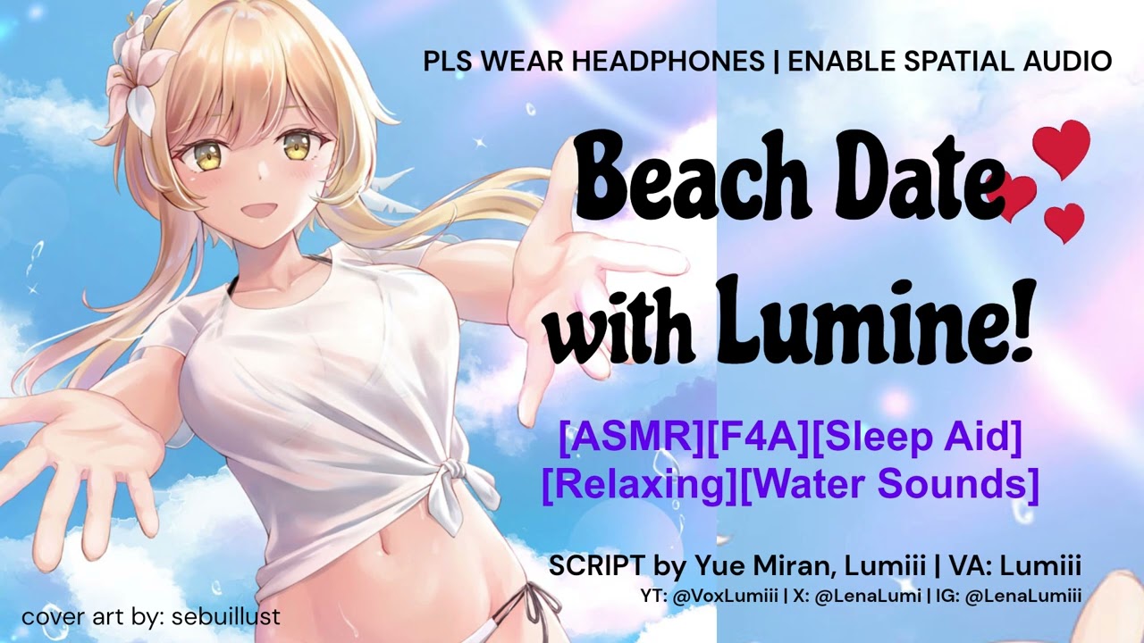 [ASMR][Sleep Aid][Relaxing][F4A] Relaxing Beach Date with Lumine!