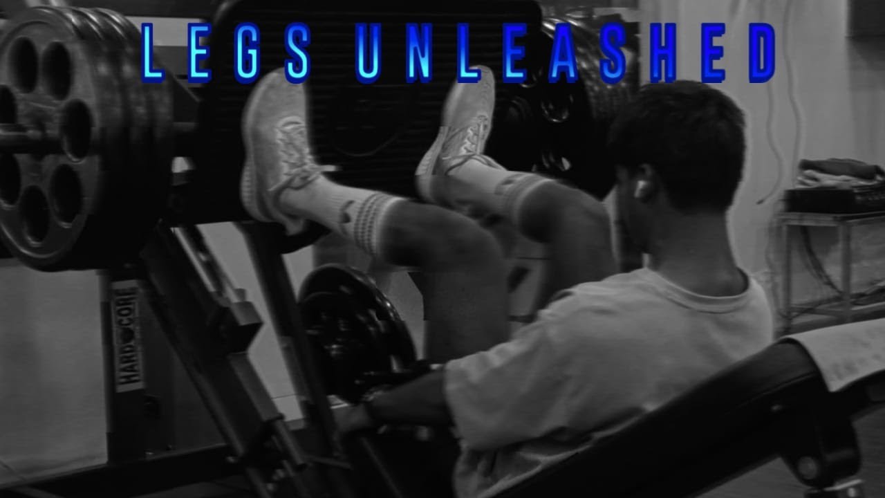 VIDEO #5 LEG DAY
