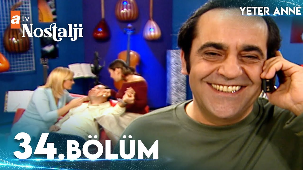 Yeter Anne 34. Bölüm