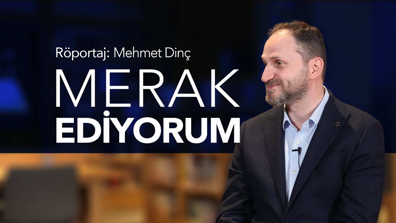 Merak Ediyorum | Mehmet Dinç
