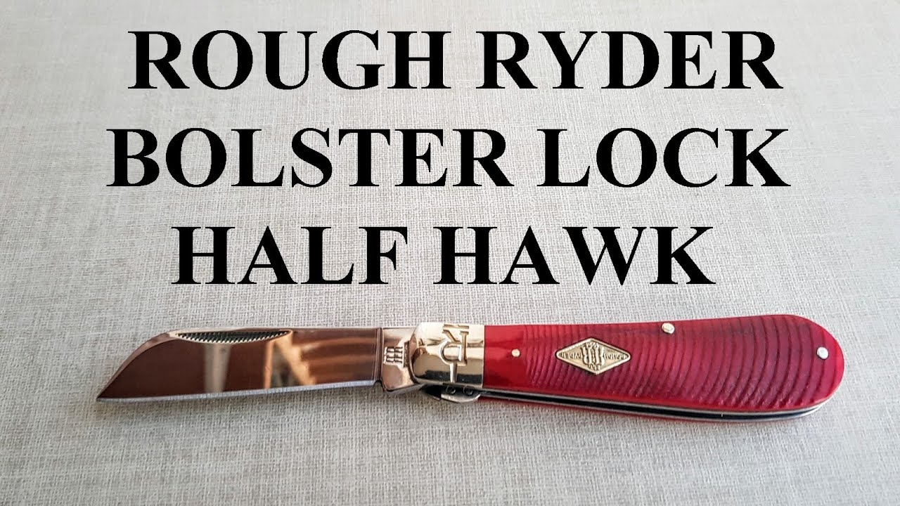 ROUGH RYDER BOLSTER LOCK HALF HAWK
