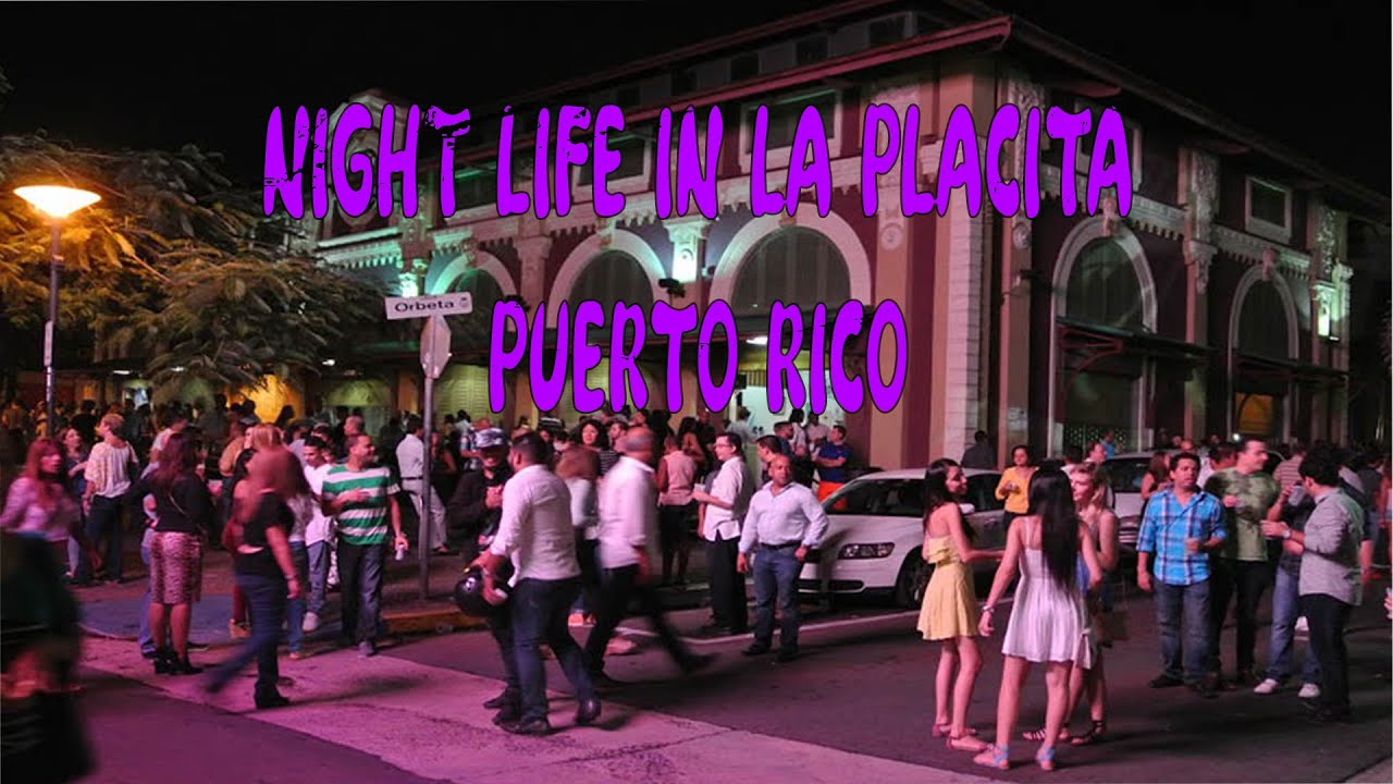 Night Life Tour in La Placita