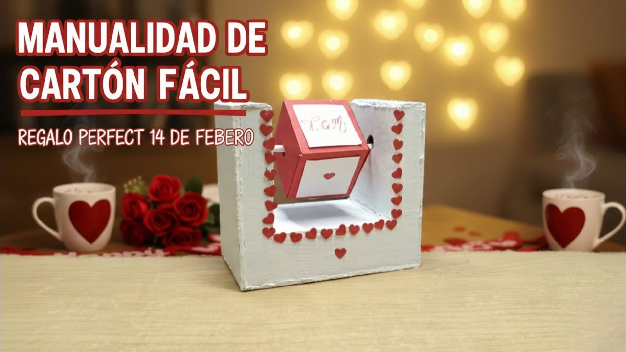 ​Idea de REGALO de último minuto para el 14 de febrero 🎁 ¡Sólo necesitas cartón!