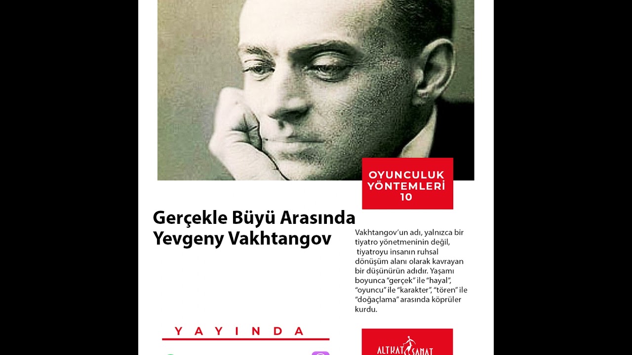 Gerçekle Büyü Arasında Yevgeny Vakhtangov