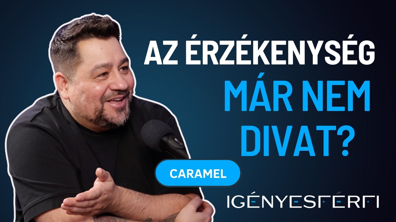 Apas&aacute;g, &eacute;rz&eacute;kenys&eacute;g &eacute;s &ouml;sszetartoz&aacute;s- Caramellel besz&eacute;lgett&uuml;nk