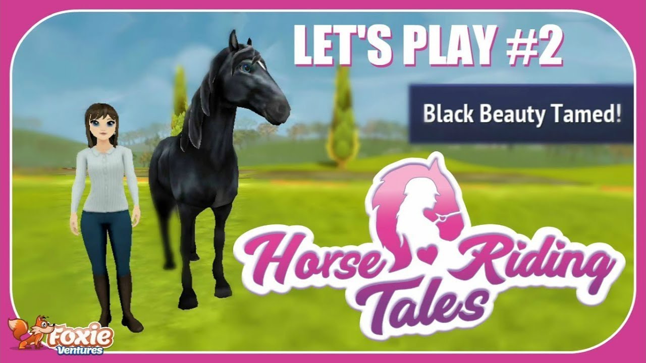 TAMING BLACK BEAUTY! HORSE RIDING TALES - LET'S PLAY #2