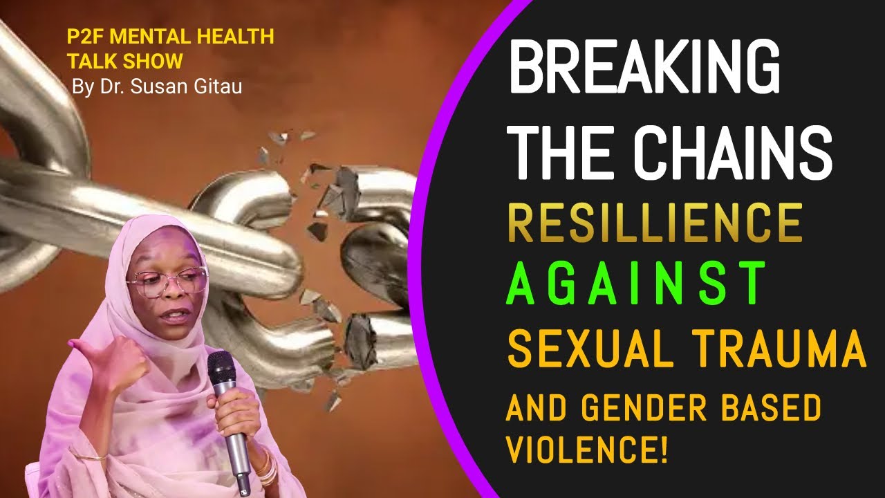 Healing Journey After Gender Based Violence and Sexual Trauma | Liza Charlotte Wanja