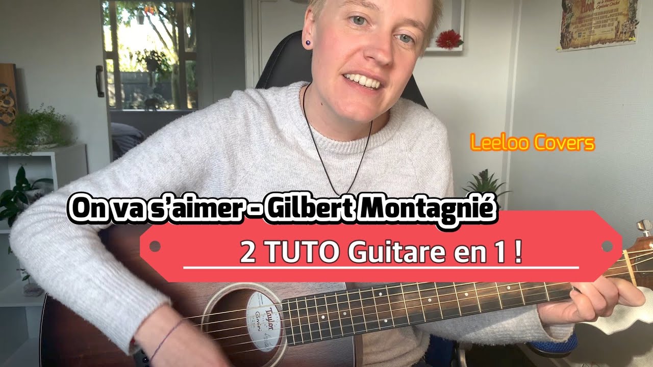 On va s'aimer : TUTO Guitare Facile
