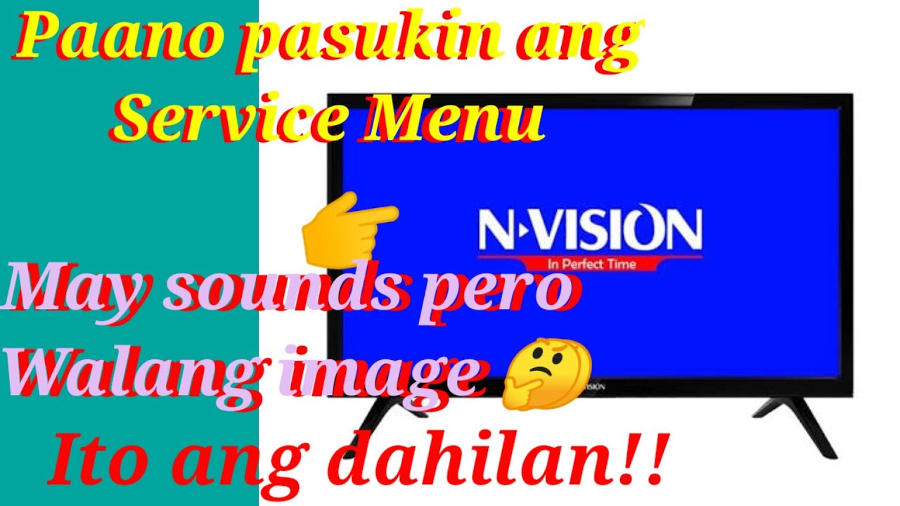 Paano pasukin ang service mode ng N VISION LED TV, China led tv service mode..