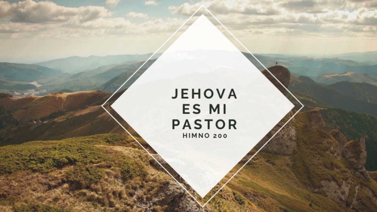 200_JEHOVÁ_ES_MI_PASTOR-