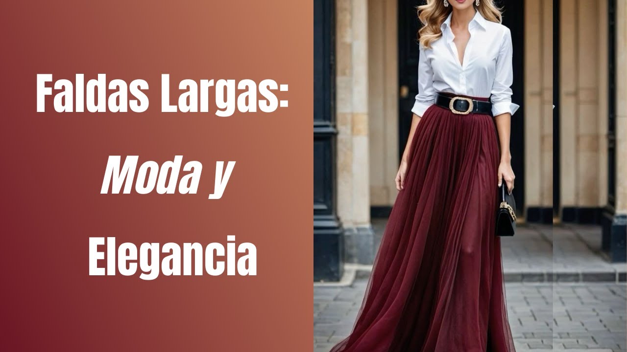 ❤️Cómo Lucir Faldas Largas Perfectas👗  #makeup #moda #outfitconsira #fashiontrends #fashion