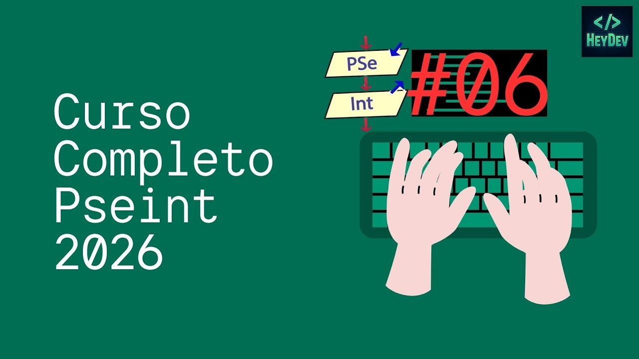 06 - Curso Programación en PSeInt | Operadores Relacionales