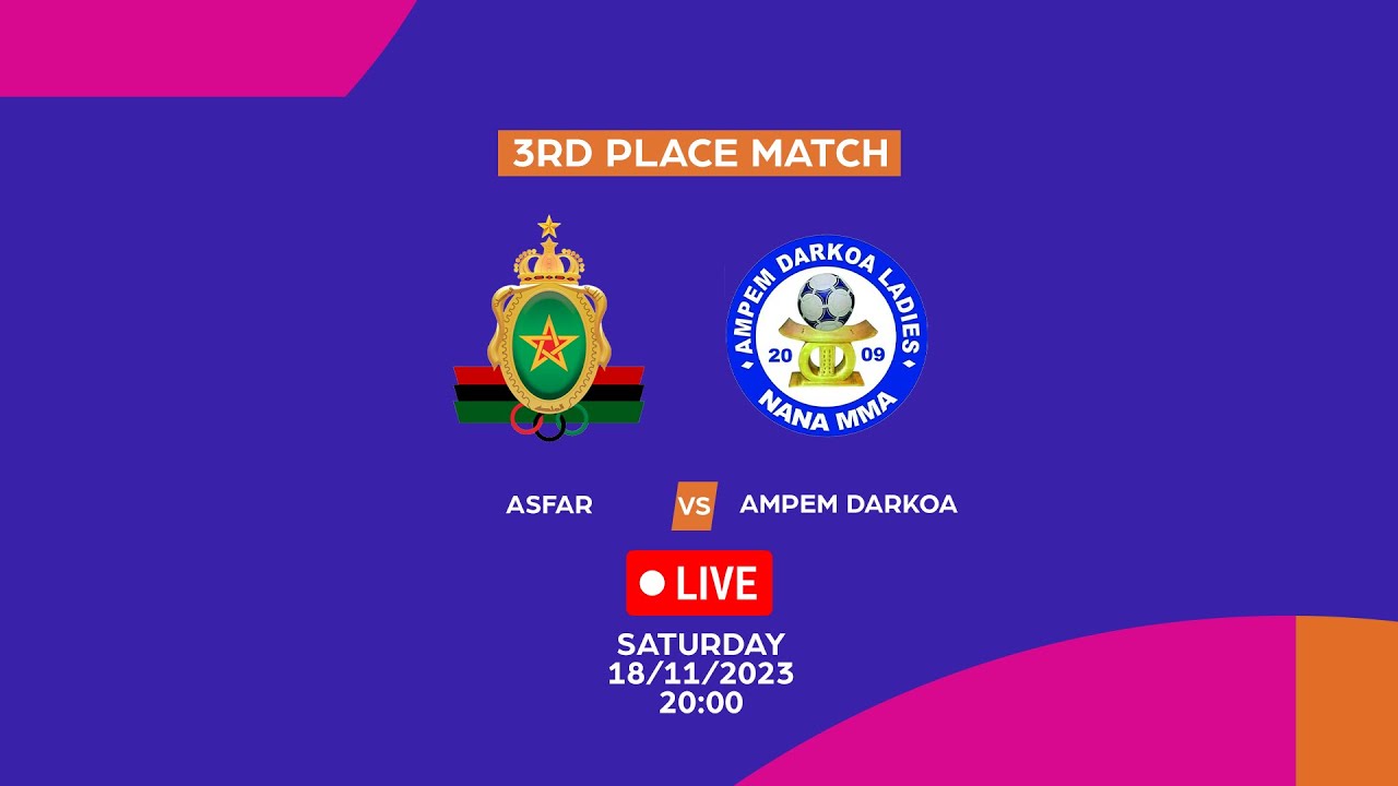 ASFAR vs Ampem Darkoa - CAF Women's CHAMPIONS LEAGUE 2023 - Third place match