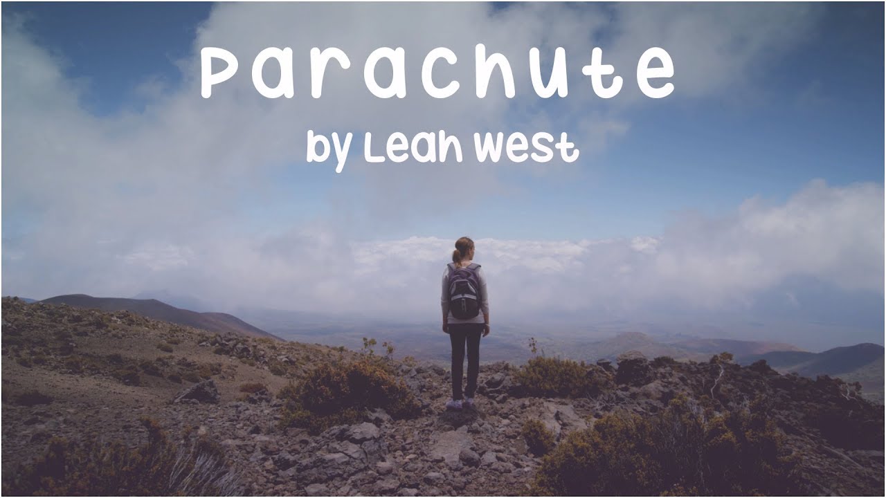 Leah West - Parachute - Official Lyric Video