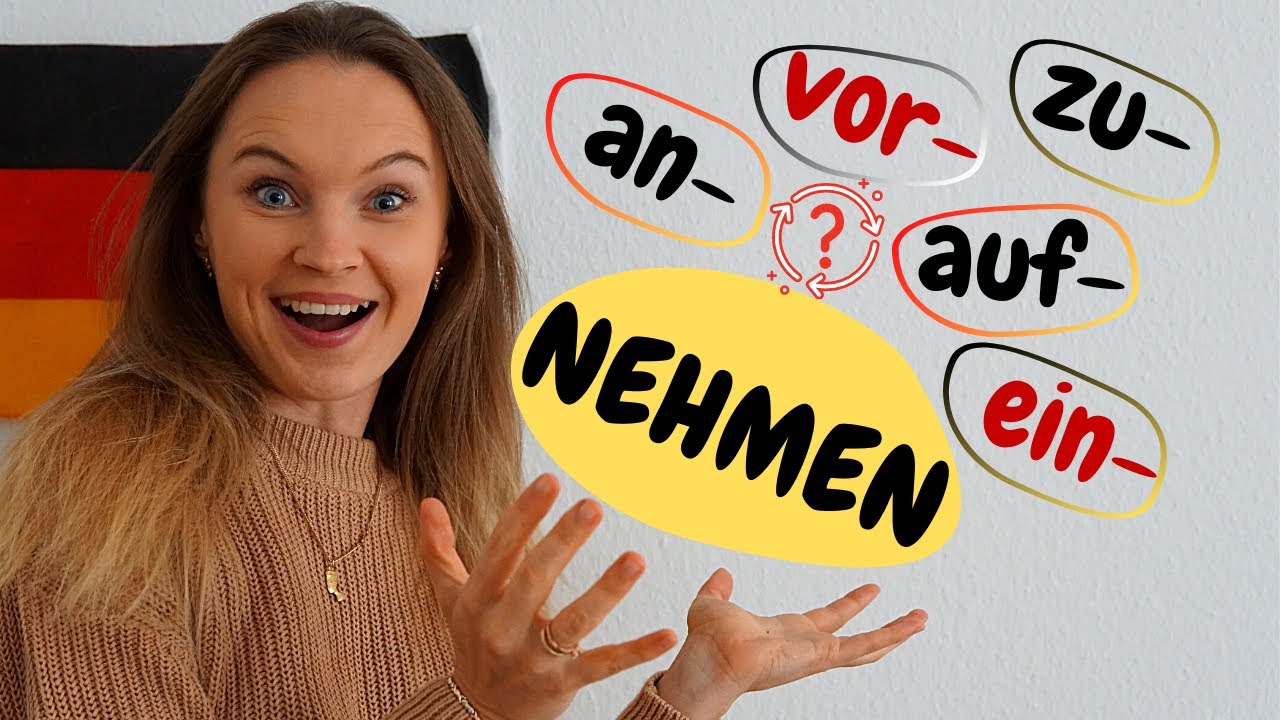 Das Verb nehmen mit Präfixen  | Deutsch lernen b2, c1