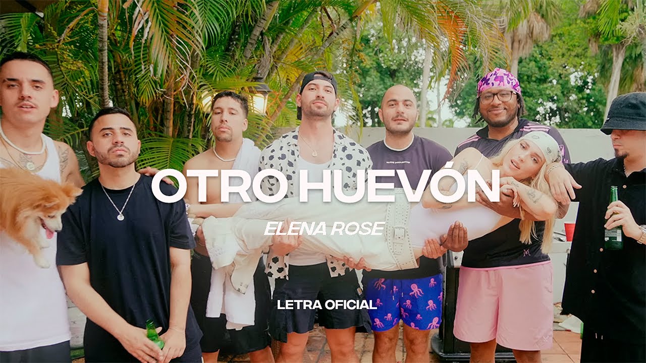ELENA ROSE - Otro Huev&oacute;n (Lyric Video) | CantoYo