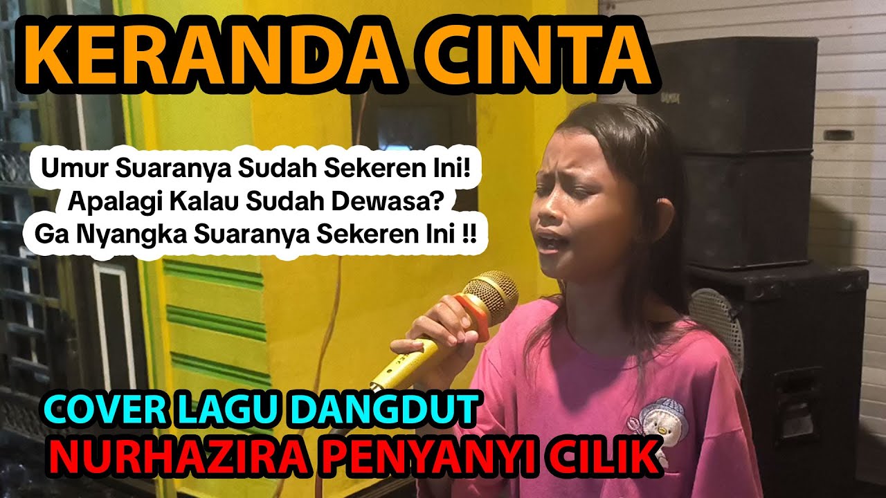 Keranda Cinta Cover Nurhazira Penyanyi Cilik