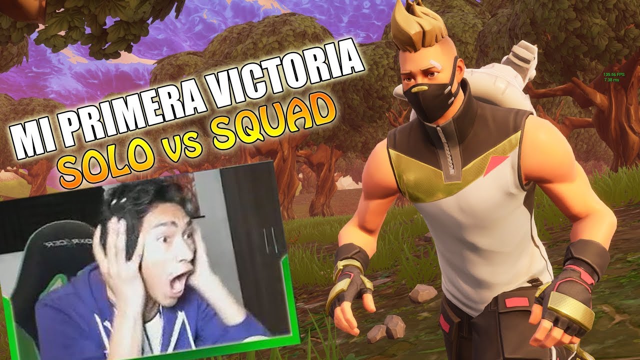 Mi primera VICTORIA en SOLO vs SQUAD !! - Fortnite