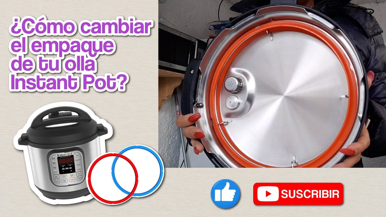 Cómo cambiar el empaque de la olla Instant Pot 👩‍🍳😊