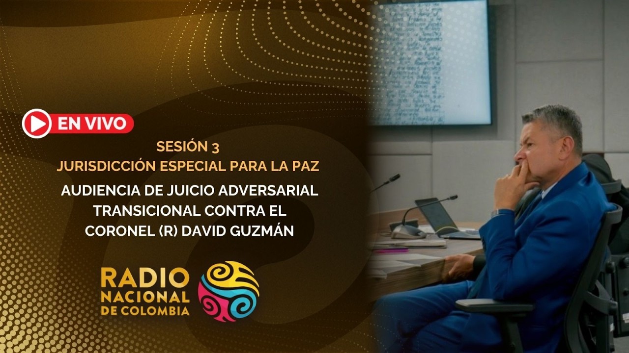 EN VIVO 🔴  Sesión 3 del juicio adversarial transicional contra el coronel (r) David Guzmán