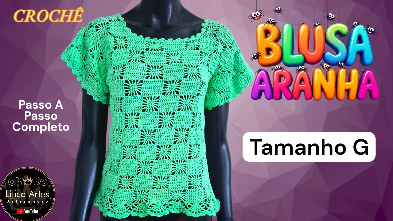 Blusa de Crochê que é a Cara da Riqueza! ✨ Ponto Aranha Passo a Passo Peça Perfeita para o Verão