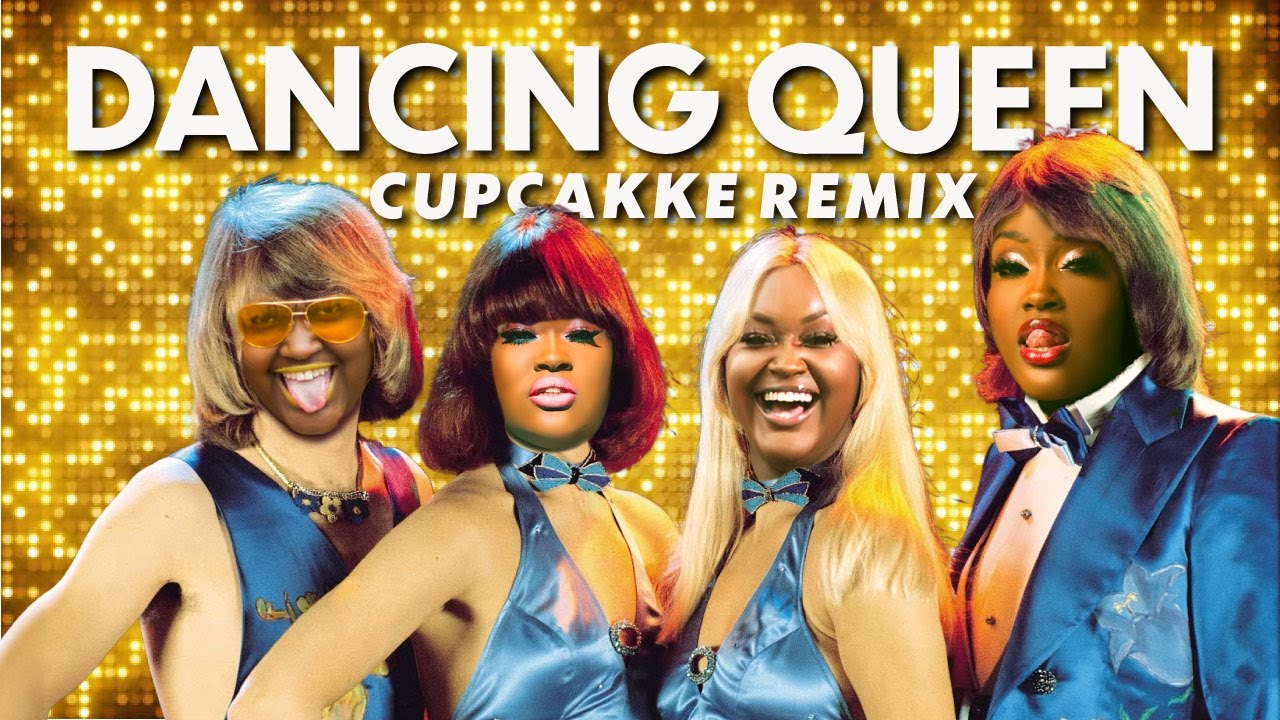 ABBA - Dancing Queen (CupcakKe Remix) 💃🔞