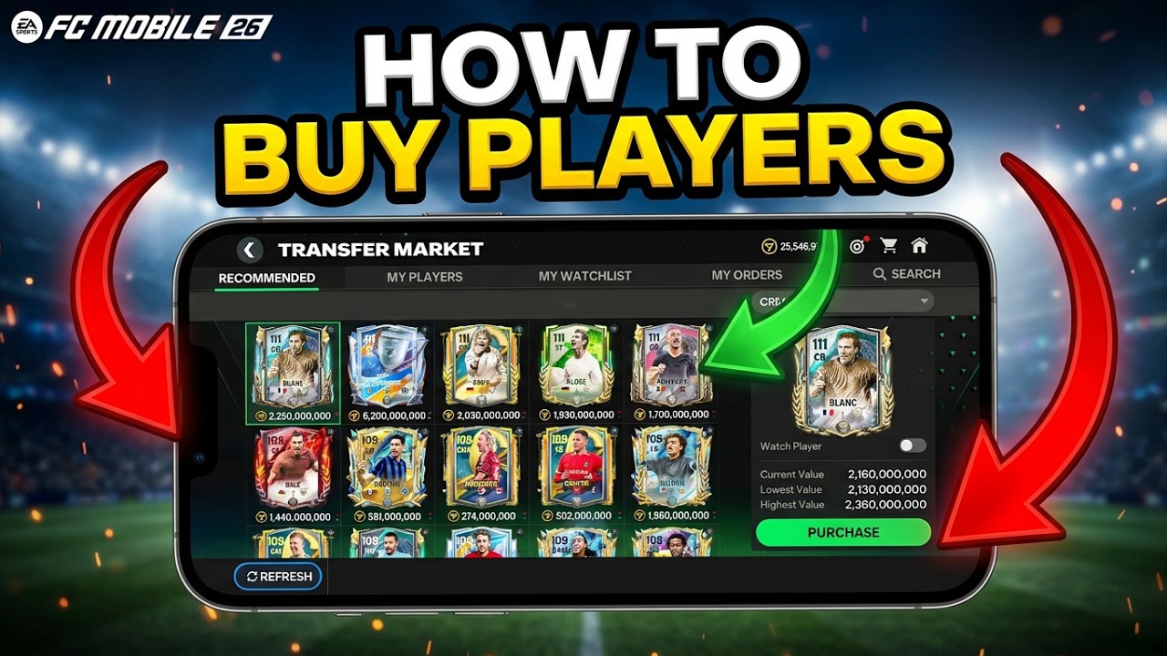 Fc Mobile 26 How to buy Players