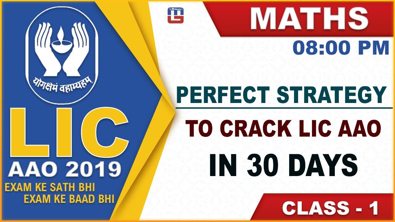 Perfect Strategy to Crack LIC AAO in 30 days | LIC AAO Class 2019 | Maths | 8:00 PM