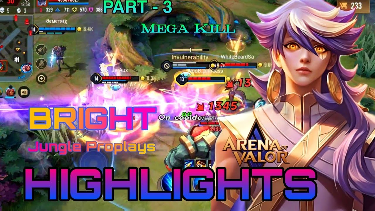 Bright Highlights | Part - 3 | Arena of Valor | Li&ecirc;nQu&acirc;n Mobile | RoV