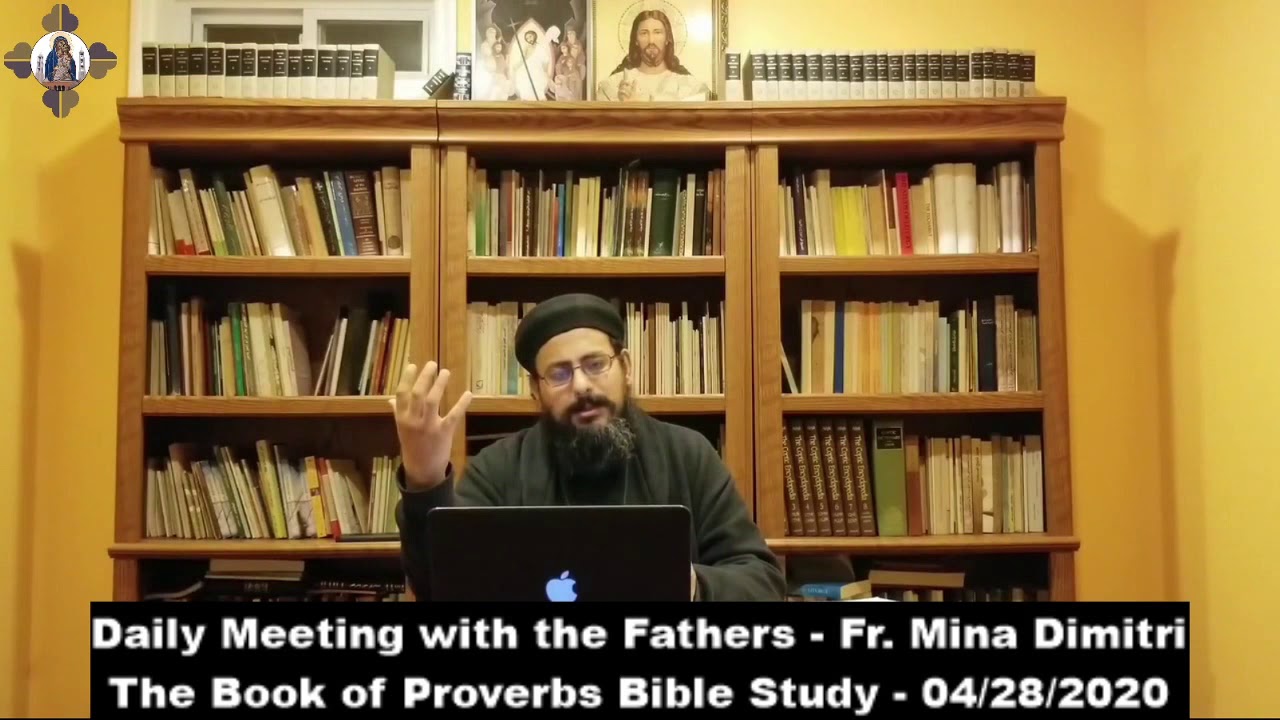 The Book of Proverbs - Introduction - Father Mina Dimitri