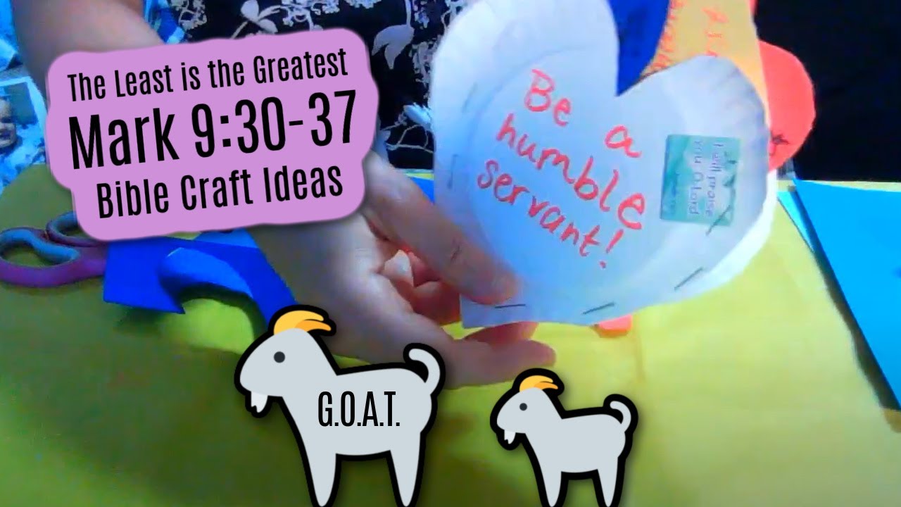 Bible Craft Ideas: The Least is the Greatest (Mark 9:30-37)