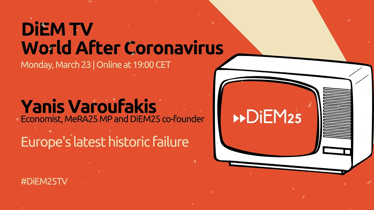 Yanis Varoufakis: Europe's latest historic failure | DiEM25