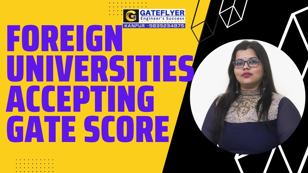 FOREIGN UNIVERSITIES ACCEPTING GATE SCORE || #admissionsthroughgate #studyabroad #gateflyer #gate