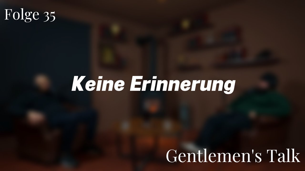 Wäre es gut alles zu vergessen?🎩🎙️ | Folge #35 |  Illay & Mustafa
