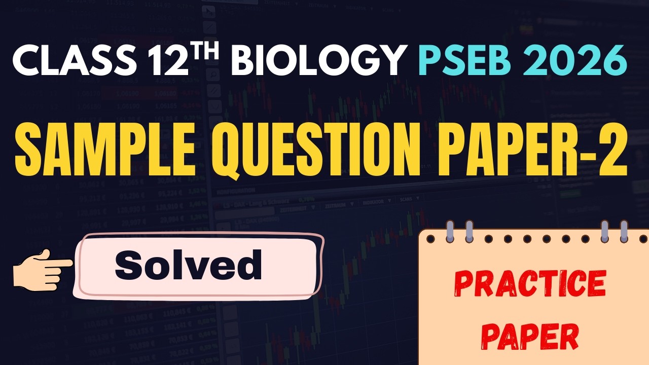 Important | PSEB | Biology Sample Question Paper -2 | Class 12th | 2026 | #psebclass12board