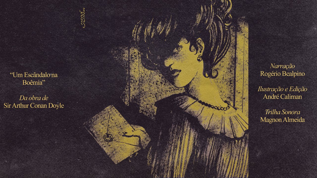 &ldquo;Um Esc&acirc;ndalo na Bo&ecirc;mia&rdquo; &ndash;conto de Sir Arthur Conan Doyle | Audiolivro