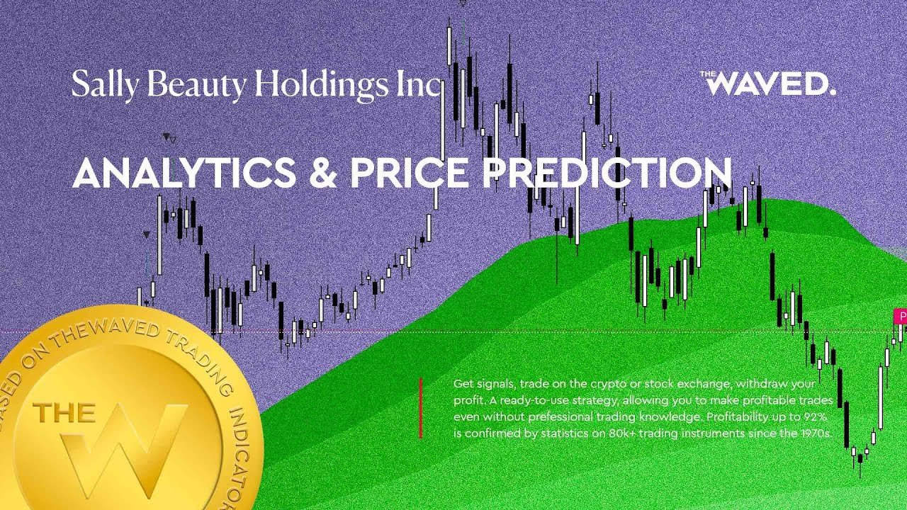 SALLY BEAUTY HOLDINGS, INC. (NAME TO BE CHANGED FROM SALLY HOLDINGS, INC.) price forecast, (Sally Be